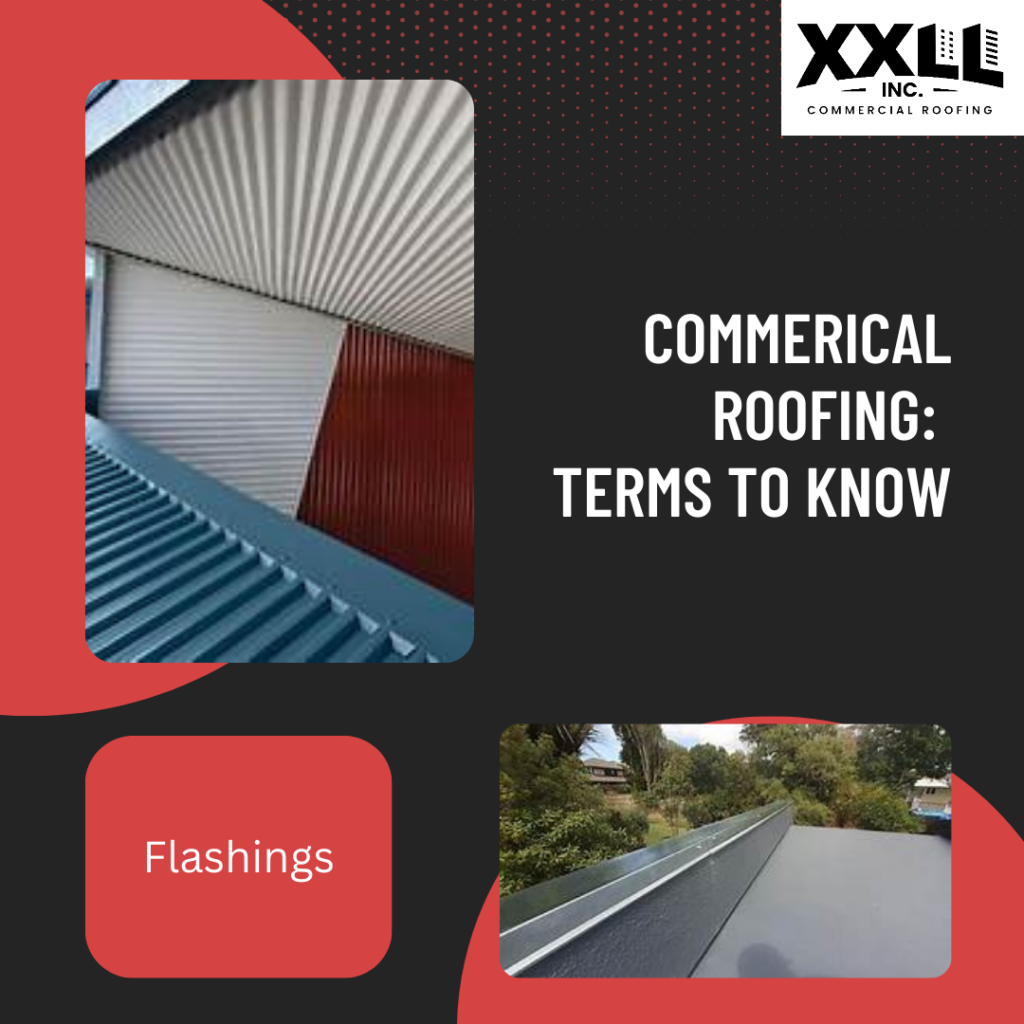 Commercial Roofing Terms to Know Flashings XXLL Inc