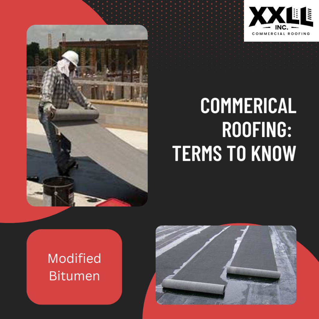 Commercial Roofing Terms to Know Modified Bitumen XXLL Inc